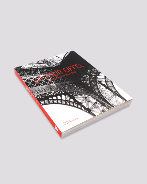 The Eiffel Tower Book: Timeless Monument