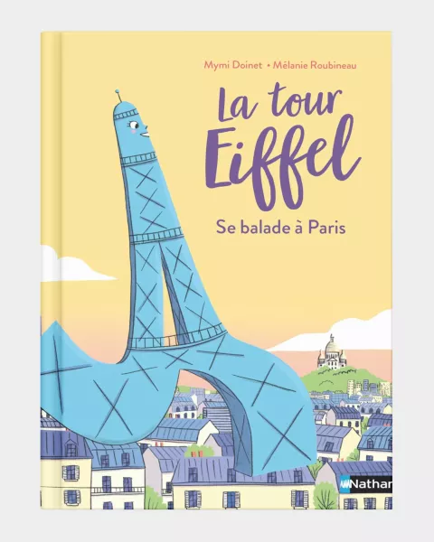 Children's Book La tour Eiffel se balade à Paris - Eiffel Tower Shop